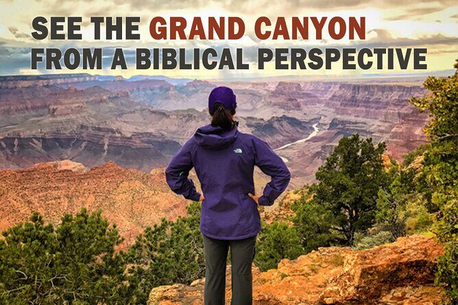 4-Hour Biblical Creation + Sunset Tour  Grand Canyon National Park South Rim - What to Expect from This Grand Canyon Experience