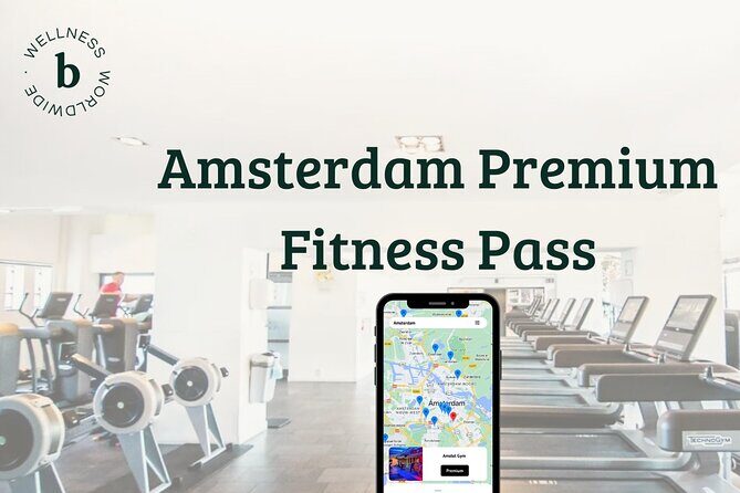 Amsterdam Premium Fitness Pass - Amsterdam Premium Fitness Pass – A Practical Way to Keep Moving