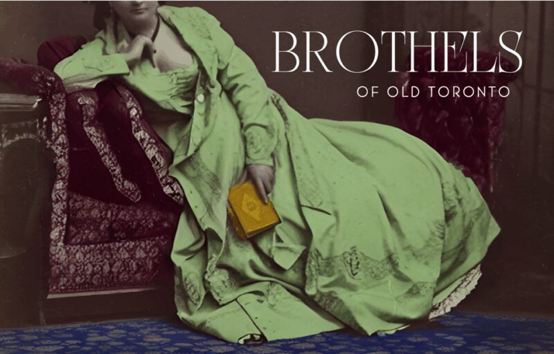 Brothels of Old Toronto Walking Tour - Final Thoughts