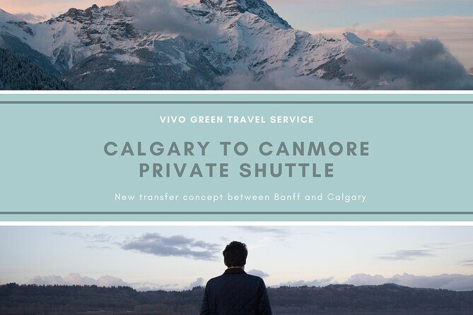 Calgary to Canmore Private Shuttle - What is the Calgary to Canmore Private Shuttle?