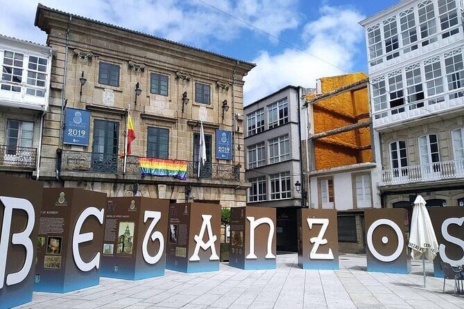 Excursion a A Coruña y Betanzos desde Santiago de Compostela - Authentic Traveler Feedback