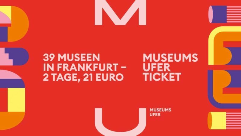 Frankfurt: MuseumsuferTicket  Get into 39 museums - Key Points