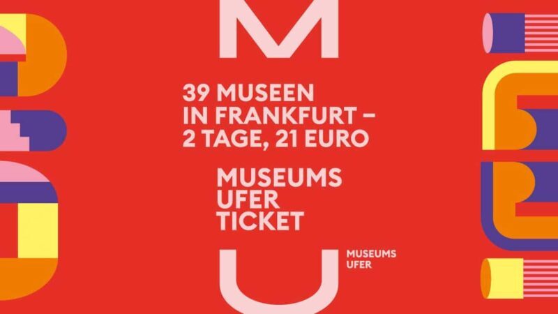 Frankfurt: MuseumsuferTicket  Get into 39 museums - What Is the MuseumsuferTicket?