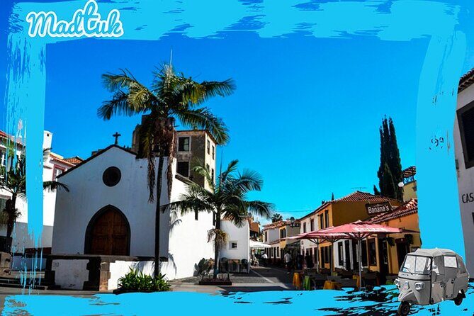 Funchal City Historical Tuk-Tuk Private Tour by MadTuk - Who Would Enjoy This Tour?