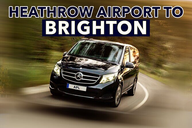 Heathrow Airport to Brighton private taxi transfers - Key Points