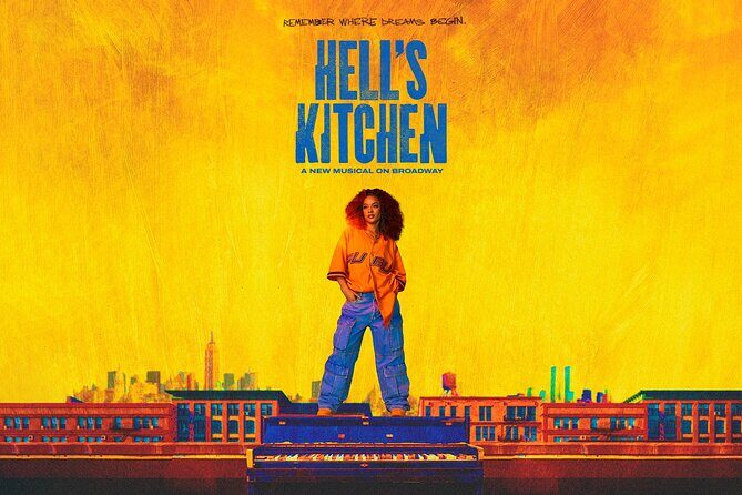 Hells Kitchen on Broadway Ticket - Key Points