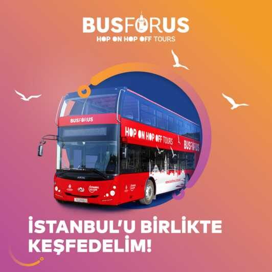 Istanbul: 48-Hour Hop-On Hop-Off Double Decker Bus Ticket - How the Tour Works