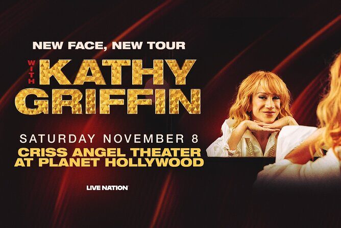 Kathy Griffin at Planet Hollywood Resort and Casino - Kathy Griffin at Planet Hollywood Resort and Casino: A Down-to-Earth Review