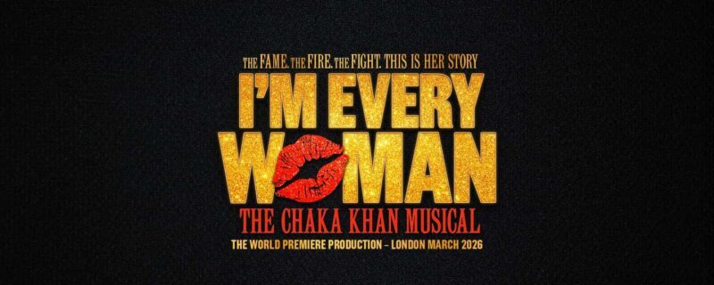 London: Ticket to I'm Every Woman - The Chaka Khan Musical - What Is the Experience Really Like?
