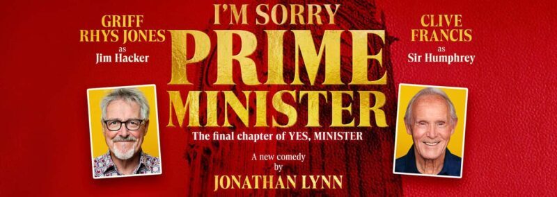 London's West End: Ticket to I'm Sorry, Prime Minister - What to Expect at "Im Sorry, Prime Minister"