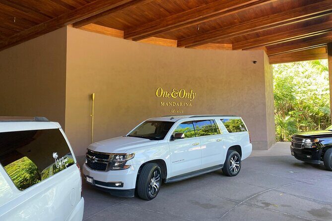 Luxury Transportation from PVR Airport to ONE & ONLY - Pricing and Value