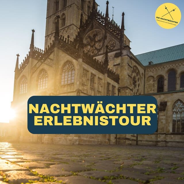 Münster: Nachtwächter-Führung (Erlebnistour) - Real Traveler Insights