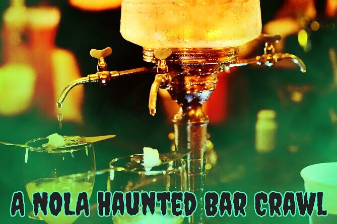 New Orleans' Historic Haunted Bar Crawl - The Experience: Pros and Cons
