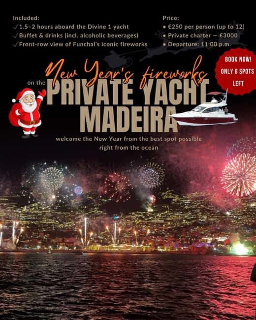 New Year's Fireworks on the Private Yacht in Madeira - Key Points
