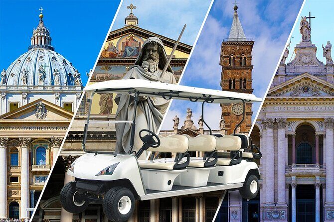Papal Basilica's of Rome Guided Tour By Golf Cart - Authentic Feedback from Travelers