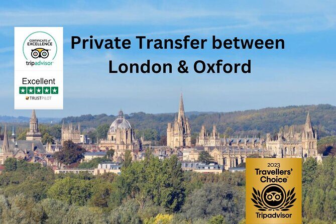 Private Transfer between London and Oxford - Meet & Greet - Why Choose This Transfer?