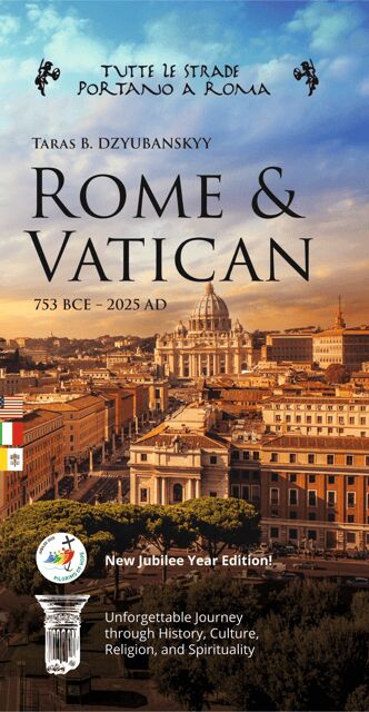 "Rome and Vatican: 753BCE - 2025AD" Jubilee Year Guidebook - Key Points