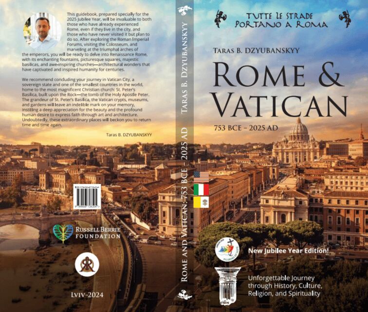 "Rome and Vatican: 753BCE - 2025AD" Jubilee Year Guidebook - A Deep Dive into the "Rome and Vatican: 753BCE - 2025AD" Guidebook