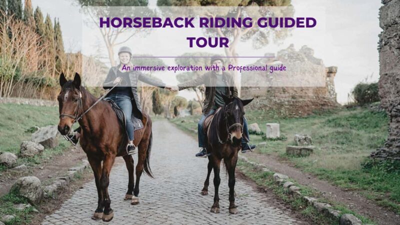 Rome: Discover Ancient Rome on Horseback - What the Tour Offers and Who It’s For