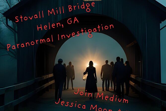 Stovall Mill Bridge Paranormal Investigation with Psychic Jessica - Key Points