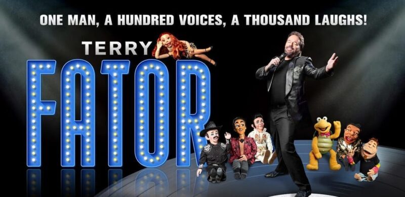 Terry Fator: One Man, a Hundred Voices, a Thousand Laughs! - FAQ
