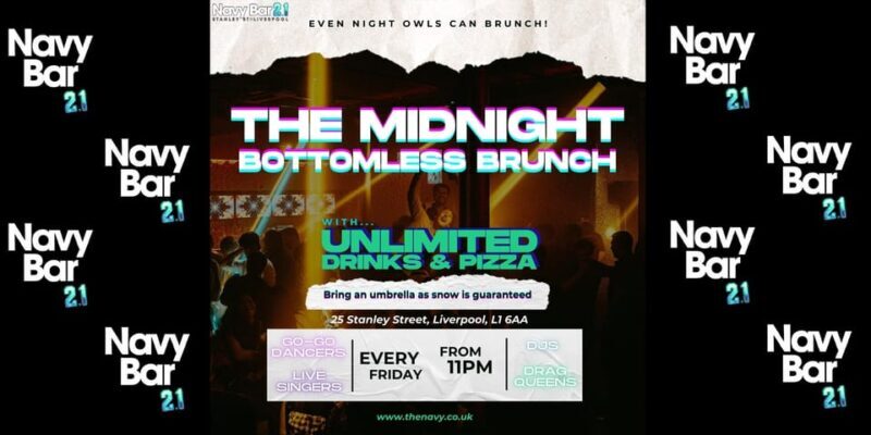 The Midnight Bottomless Brunch | Navy Bar 2.1 - A Detailed Look at the Midnight Bottomless Brunch Experience