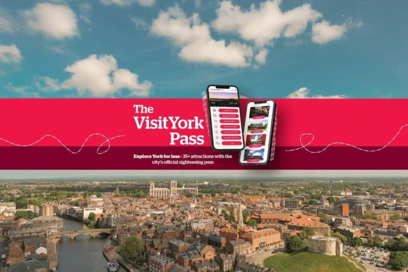York: Visit York Pass with 30+ Attractions & Hop On Hop off - The Benefits of the Pass