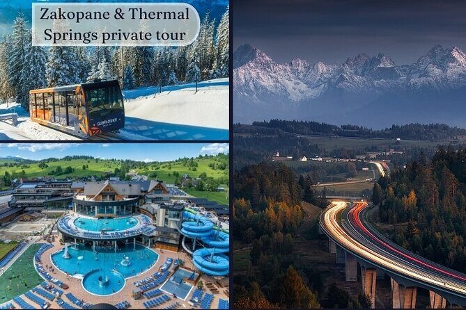 Zakopane & Thermal springs with private driver - The Value of the Tour